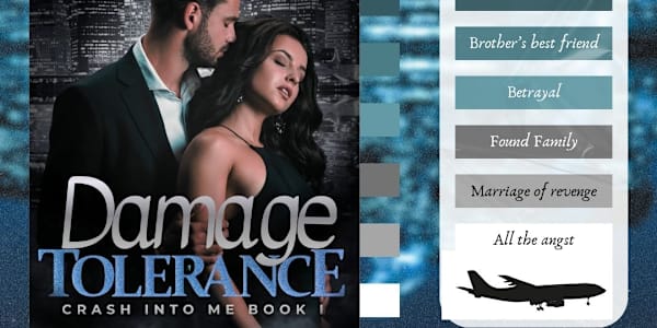 Damage Tolerance - Tropes and Trigger Warnings Damage Tolerance has the