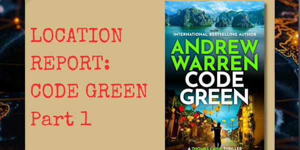 LOCATION REPORT: CODE GREEN, Part 1 In Code Green, the latest