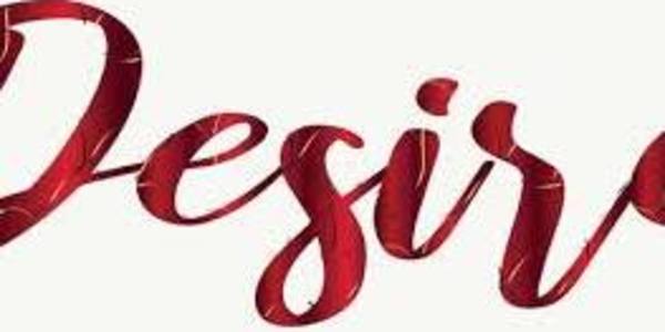 Desire is the key! “We often speak as though a lack of ‘will power’ was the