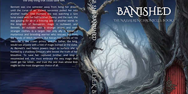 Cover Art Reveal It’s finally here! My debut novel, Those She Banished, has