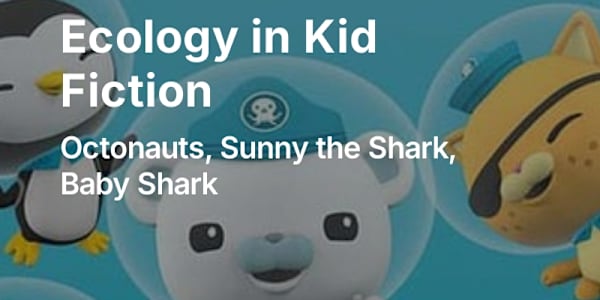 Radical Ecology in Kid Fiction It’s not hard getting to the
