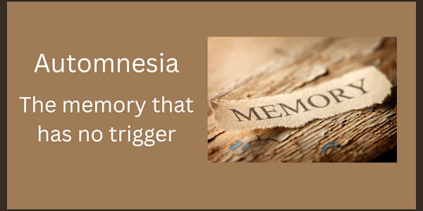 Automnesia A memory arrives.Not because you were looking for it. Not