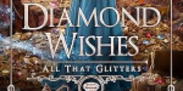 Diamond Wishes by Abigail Manning I absolutely loved reading this