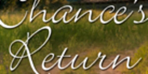 CHANCE'S RETURN, by Lucy Naylor Kubash (Book One of The North Star Legacy