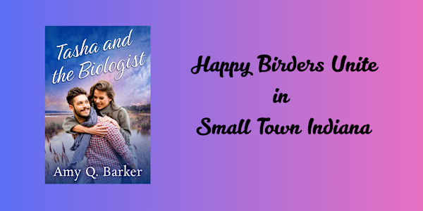 Small Town, Second Chances I have a confession: I’m an obsessed birder.