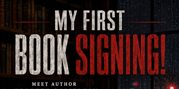 My First Book Signing  **MY FIRST BOOK SIGNING!** I’m incredibly excited to