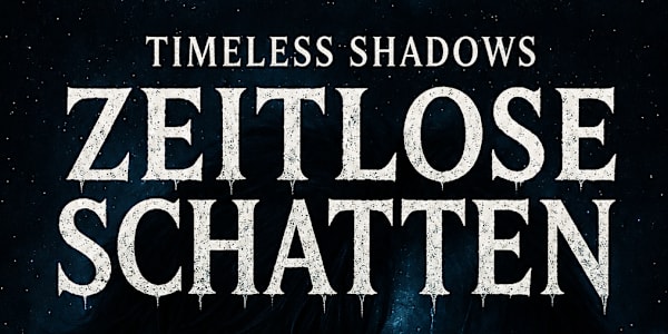 Timeless Shadows eBook in German eBook available on Amazon.deZeitlose