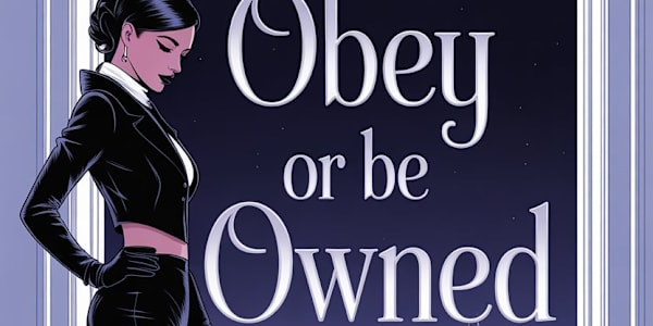 Dahlia Lux Unleashes "Obey or be Owned": A Searing Dark Romance That