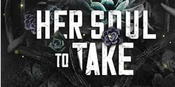 Review: Her Soul to Take by Harley Laroux Let me just say, Her Soul to Take