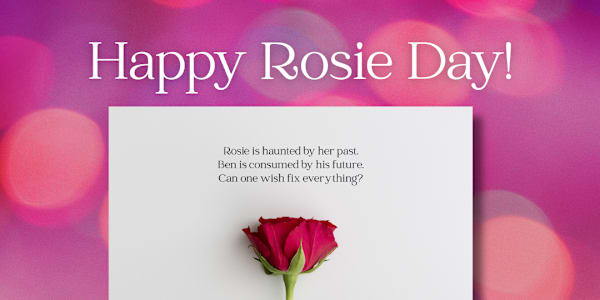 Happy ROSIE Day! She's out in the wild. Grab the ebook direct from SGA