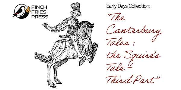 Middle Collection (2002-2005) | The Canterbury Tales: The Squire's Tale -