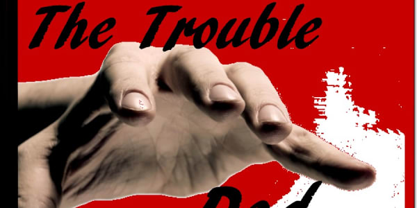 The Trouble with Dad The Trouble with Dad again demonstrates my conviction