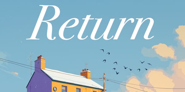 Return, The O'Brians, Book Six, Bonus Chapter Get your free bonus chapter