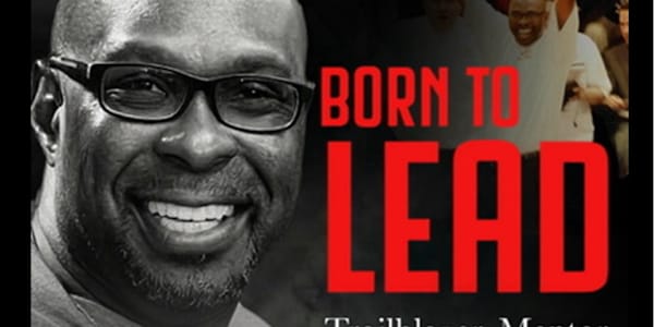 May 30 Debut “BORN TO LEAD” — The Inspiring Life Story of Coach Steve