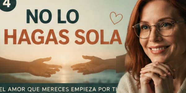 CÓMO COMUNICAR LO QUE NECESITAS SIN SENTIRTE CULPABLE | Serie: El amor que