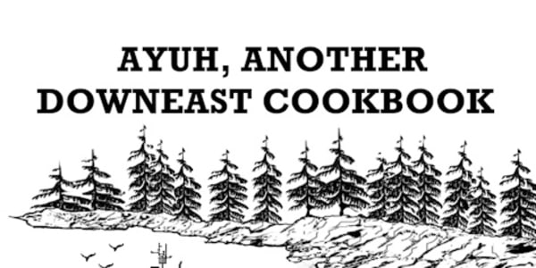 Ayuh, Another Downeast Cookbook Amazon Best-Seller  Ayuh, Another Downeast