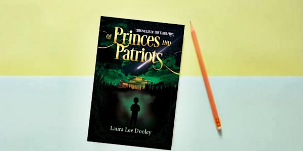Live Through History Of Princes and Patriots by Laura Lee Dooley is an