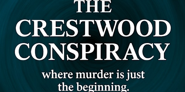 New Novel Announcement: The Crestwood Conspiracy by Christian G. &nbsp;At