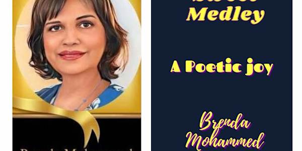 FOREWORD FOR SWEET MEDLEY: A POETIC JOY I am sharing with my readers a