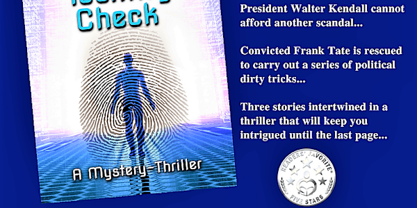 A political thriller Available in paperback or Kindle editions at