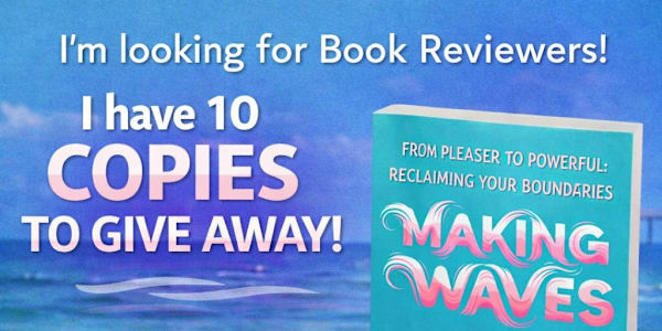 Seeking My "Review Crew": 10 Copies of Making Waves Up for Grabs! I have