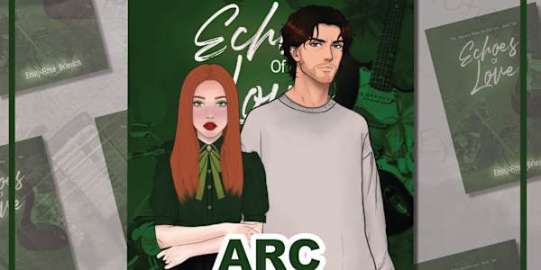 ARC Sign Ups Now Open *Echoes of Love* &nbsp;ARC READER CALL
