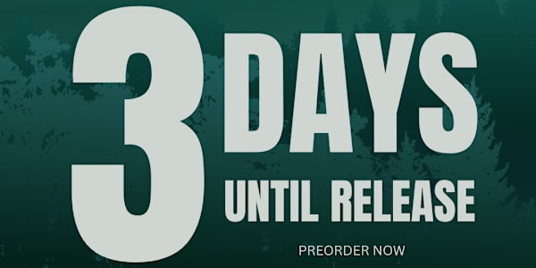 3 Days Until Release! Just 3 more days until you meet Fawn, River, and the