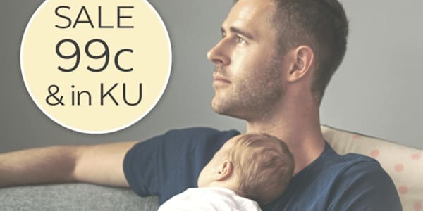 Limited Time: Swoon-worthy Single Dad Romance — Only 99¢! If you love