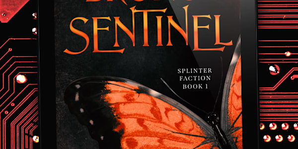 BROKEN SENTINEL IS ALMOST HERE It feels odd, crafting this post when I'm