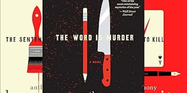 Review of...The Hawthorne and Horowitz Mysteries by Anthony Horowitz Out of