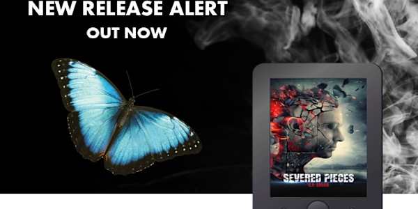 Severed Pieces Available Now Exciting News from C.P. Edgar!Severed Pieces