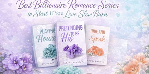Best Billionaire Romance Series to Start If You Love Slow Burn 💎🔥 &nbsp;If