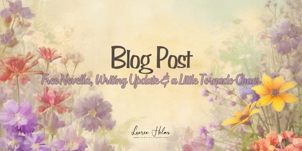 📚 Free Novella, Gamer Boy Updates & a Little Tornado Chaos Hey
