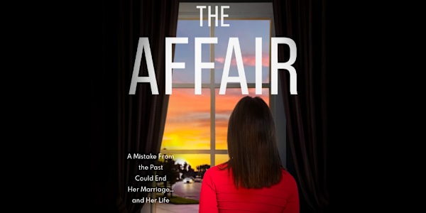 Releasing December 5th! The Affair Her former lover is back… but what does