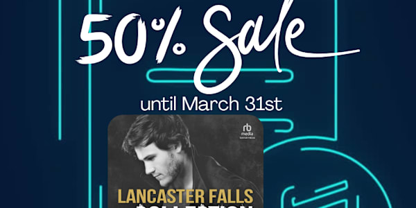 🎧 Audio boxset sale!🎧  The Lancaster Falls boxset is currently on sale at