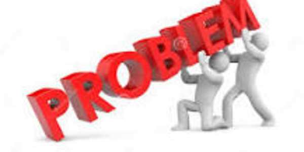 The Problem is... 'What' is the problem?'Why is this a problem?'How' can I