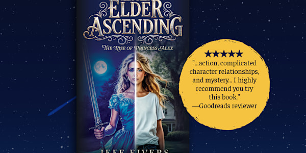 Elder Ascending is Available Now! Today's the Day!Elder Ascending: The Rise