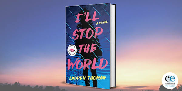 “I’ll Stop the World” Criminal Element Review Excerpt:I’ll Stop the World