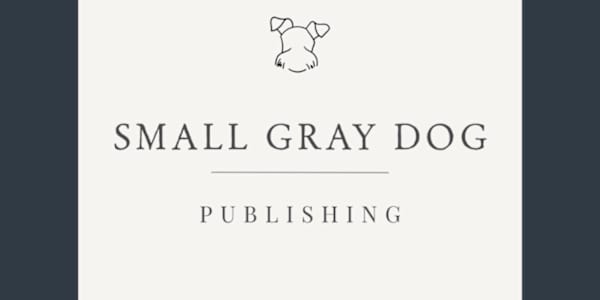 NOW PROUDLY PART OF SMAL GREY DOG PUBLISHING I was signed by Small Grey Dog