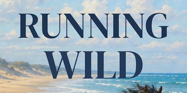 Review of…Running Wild by Lisa Morgan Kara is going through a hard time