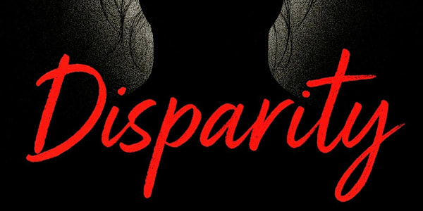 Disparity 📕 Disparity is Here!It’s finally time — Disparity is out now!This