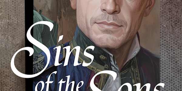 Book 5 - Sins of the Sons - Available now! The fifth book of the series