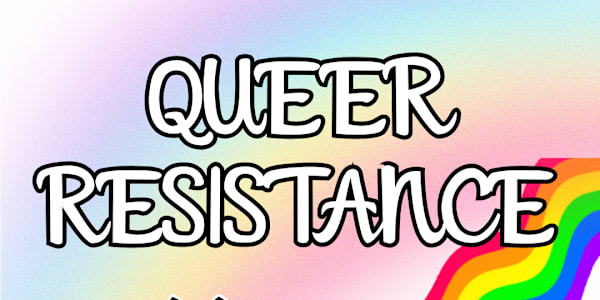 🏳️‍🌈QUEER RESISTANCE!🏳️‍⚧️ Check out this Queer Resistance promo! Join us