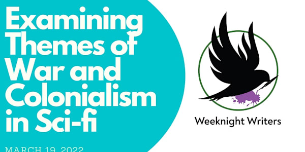 Weeknight Writers Author Panel: Civilization and Conquest: Colonial Echoes