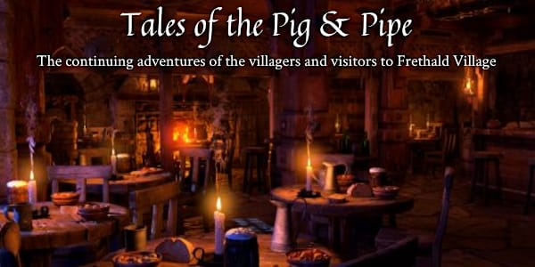 Tales of the Pig & Pipe Episode 10: Trust Someone, but Who? Location: A
