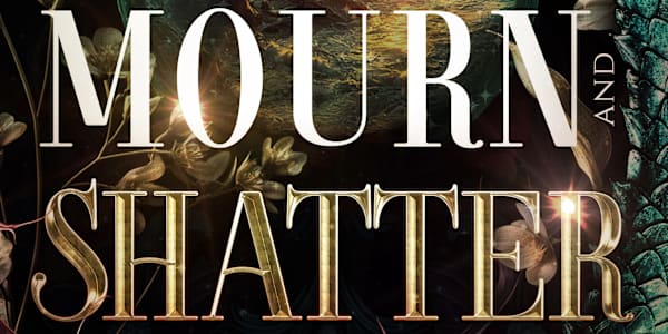 Mourn and Shatter: Preorders Available The Nine Kingdoms finale lands