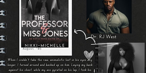 The Professor & Miss Jones: We got a thing going on... &nbsp;I first