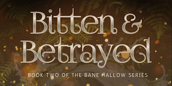 Big News! Bitten and Betrayed is officially available for preorder!  Book