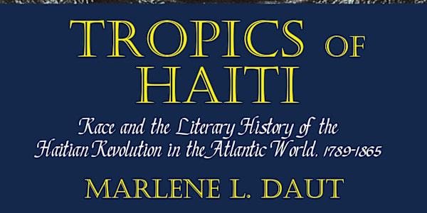 10th anniversary of "Tropics of Haiti": Reflections on a First Book July