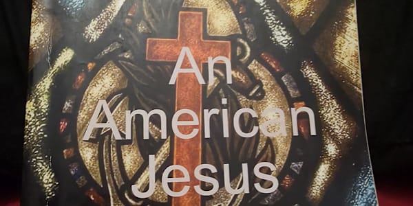 An American Jesus Lulu.com 2009